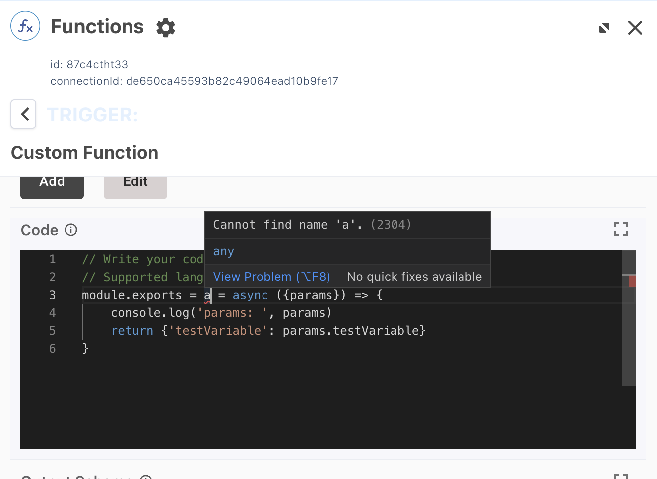 A screen capture showing a custom code window with an error message: Cannot find name 'a'.
