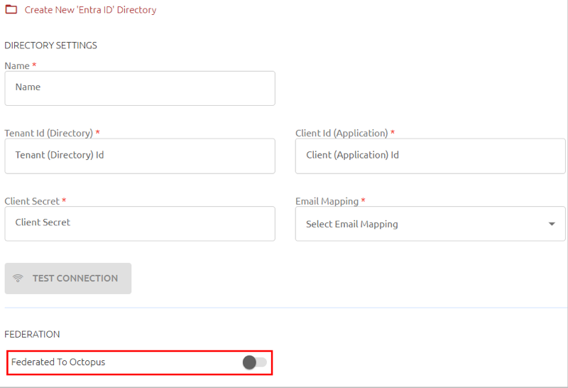 The directory settings page with the `Federated To Octopus` toggle button at the bottom.