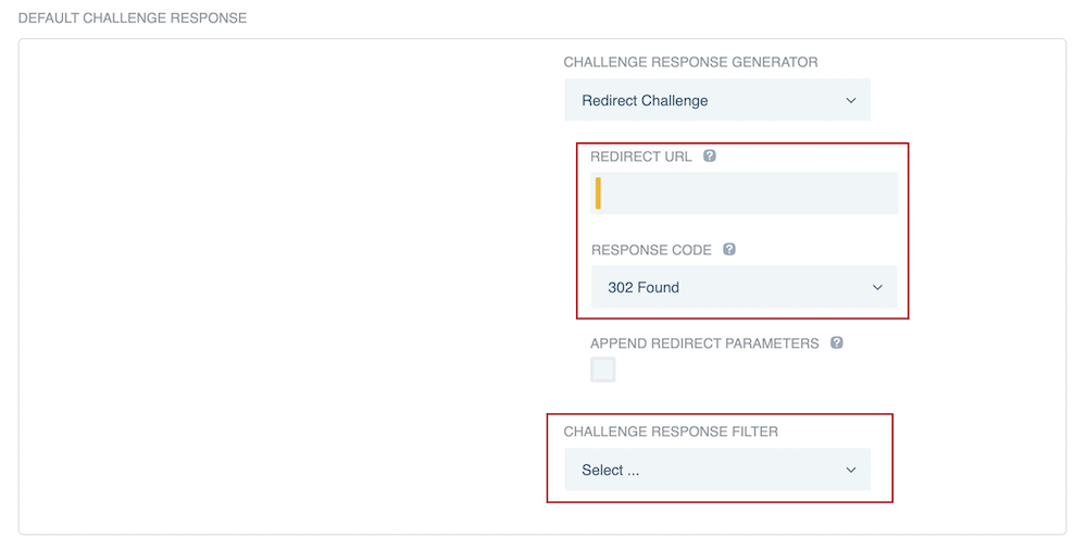 Screen capture highlighting the Redirect URL, Response Code, and Challenge Response Filter fields, which appear when you select Redirect Challenge.