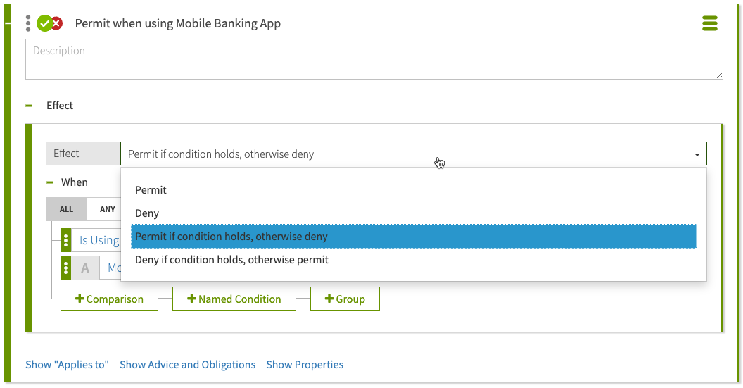 Screen capture of a rule with no Applies to criteria and a Permit if condition holds, otherwise deny effect.