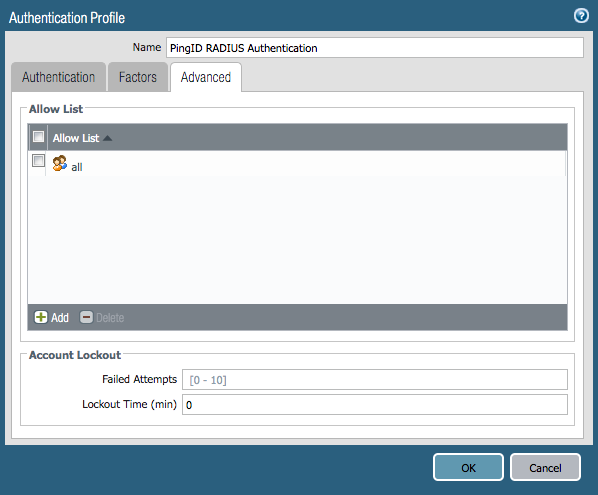 A screen capture of the Advanced tab in the Authentication Profile window. The Advanced tab shows the Allow List section with a list of option to which the profile will apply. The bottom of the list as an Add plus sign button and a grayed out Delete minus sign button. The Account Lockout section follows the Allow List and shows the fields for Failed Attempts and Lockout Time (min). The bottom of the window shows the OK and Cancel buttons.