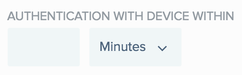 A screen capture of the time unit list in the Authentication With Device Within section.