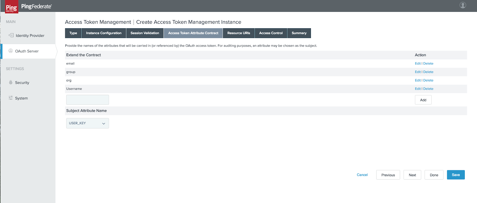 A screen capture of the Access Token Management > Create Access Token Management Instance page on the Access Token Attribute Contract tab.