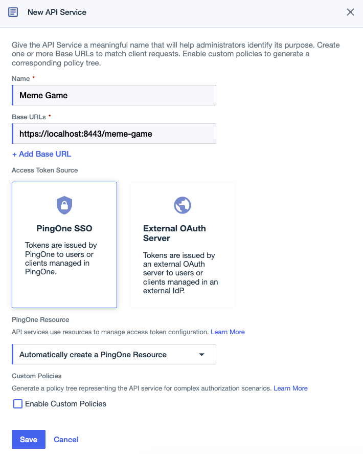 Screen capture showing the Name, Base URLs, token source, PingOne Resource, and custom policy options in the New API Service window.