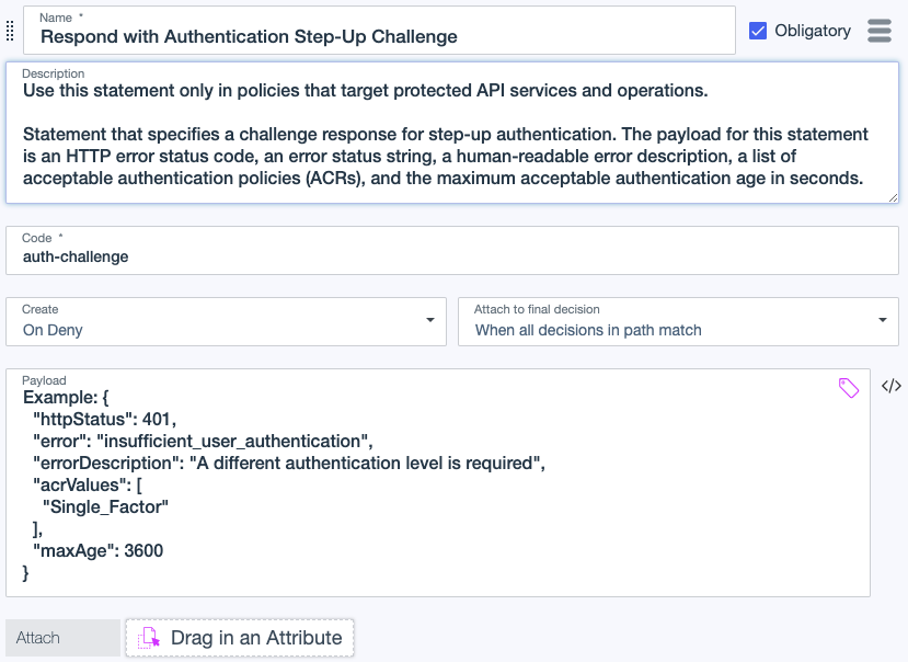 Screen capture showing the Respond with Authentication Step-Up Challenge statement, including the statement name, description, code, payload, and the kinds of decisions the statement applies to.