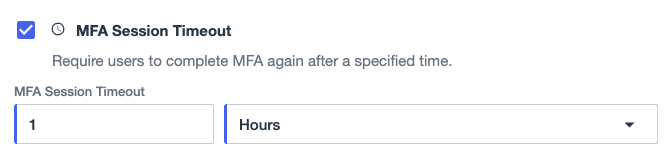 A screenshot of the MFA Session Timeout options in Design Center. The timeout is set to 12 Hours.