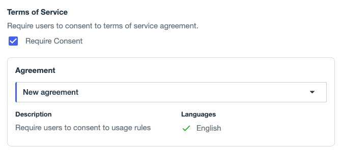 A screenshot of the Terms of Service options in the experience builder. The Require Consent checkbox is selected, and the New agreement is selected in the Agreement list.