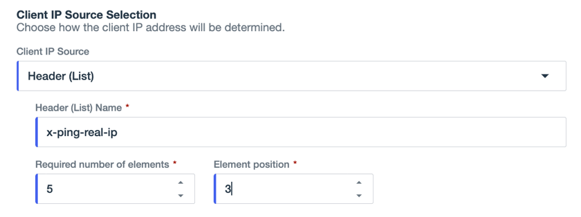 A screenshot of the Client IP Source Selection section with Header (List) selected and the Required number of elements and Element position defined.