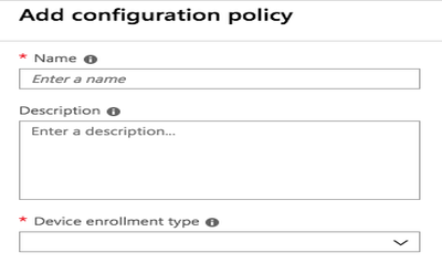 A screen capture of the Add Configuration Policy window showing the Name field, the Description field, and the Device enrollment type list.