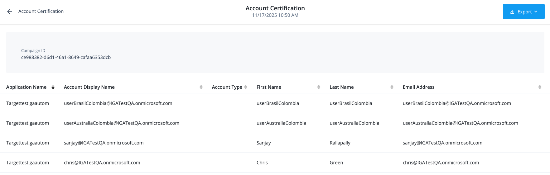 The account certification report provides a detailed list of decisios for user accounts during a specific campaign.