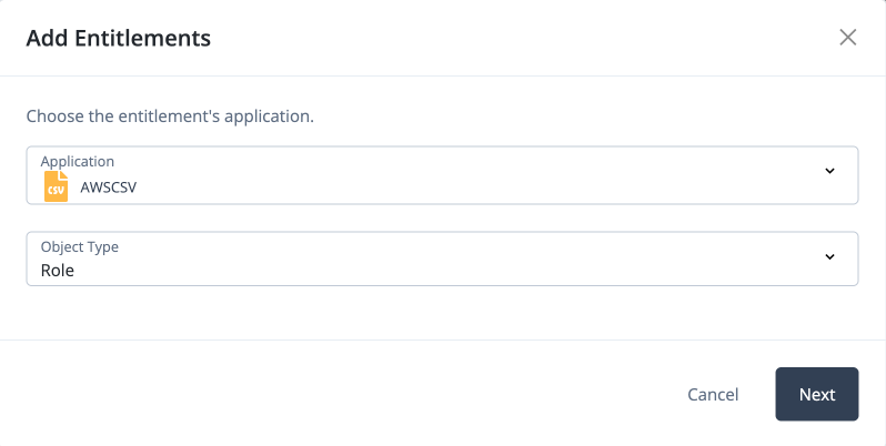 Screen capture of the Add entitlements modal showing application and object type selectors with a list of available entitlements to choose from and a Next button.