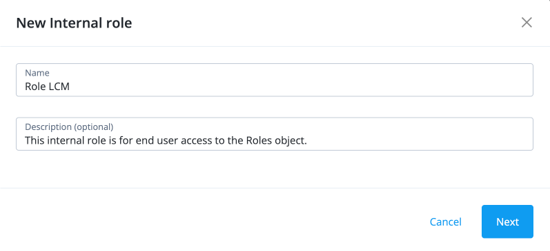 Screen capture of the New Internal Role modal with Name field containing 'Role LCM' and Description field for entering role description, and a Next button.