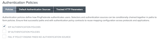 Screen capture illustrating the IDP Authentication Policies check box selected on the Authentication Policies window in .